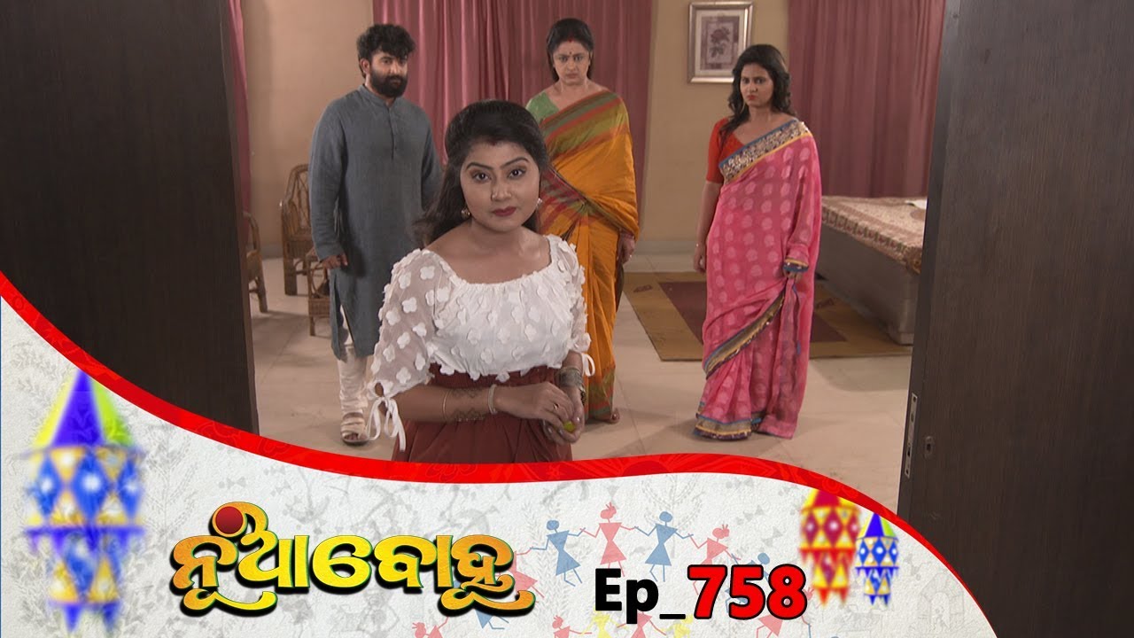 Nua Bohu | Full Ep 758 | 20th Dec 2019 | Odia Serial – TarangTV