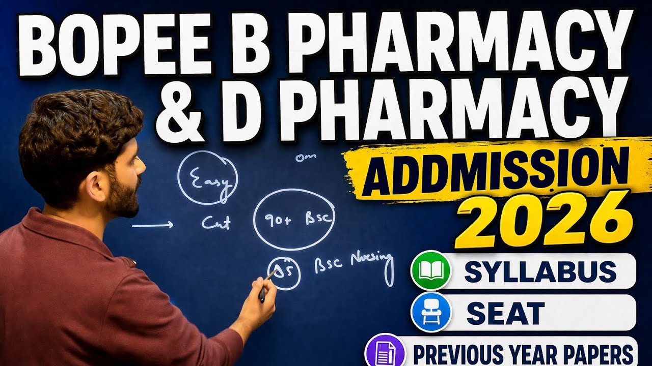 Bopee B Pharmacy and D Pharmacy Addmission 2026 | Syllabus, Seats and Previous year papers #bopee 
