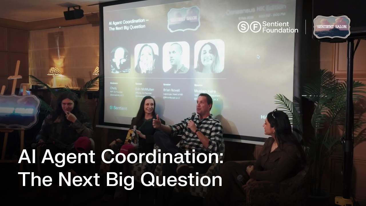 AI Agent Coordination — The Next Big Question | Sentient Salon Consensus HK 2026