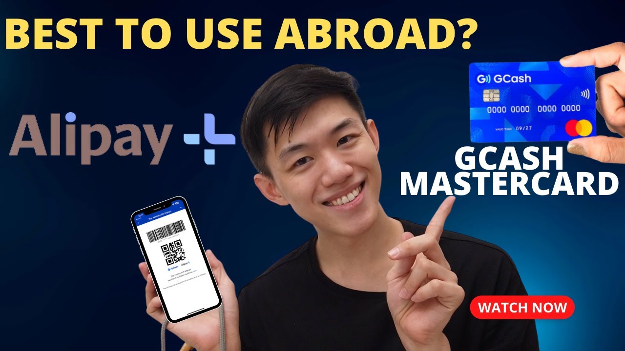 Which is better? ALIPAY+ or GCash MasterCard when traveling?