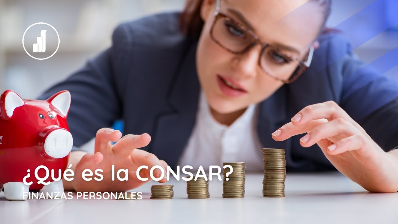 &iquest;Qu&eacute; es la CONSAR?
