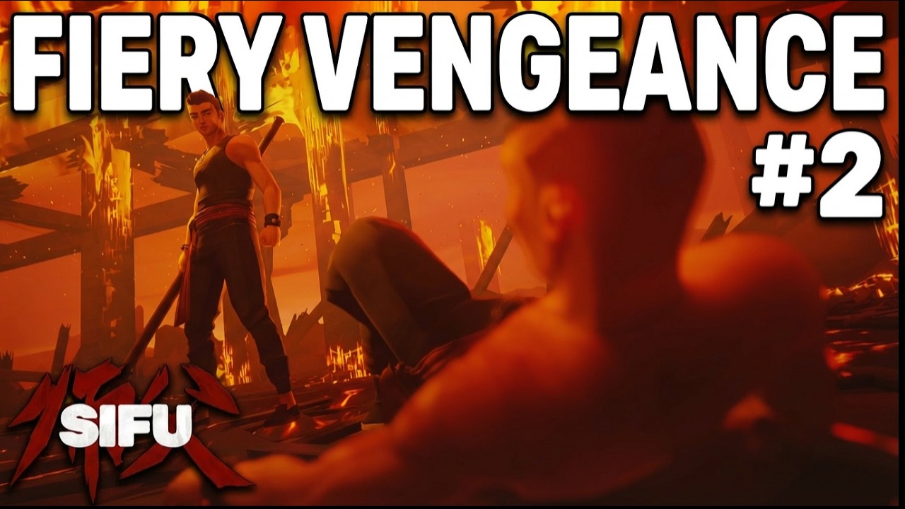 SIFU – Episode 2 | Sean's Trial by Fire!