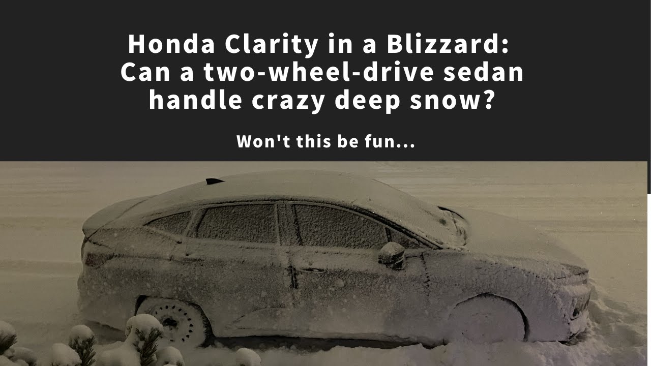Clarity in a blizzard?  Can two-wheel drive handle deep snow?  Let's find out...