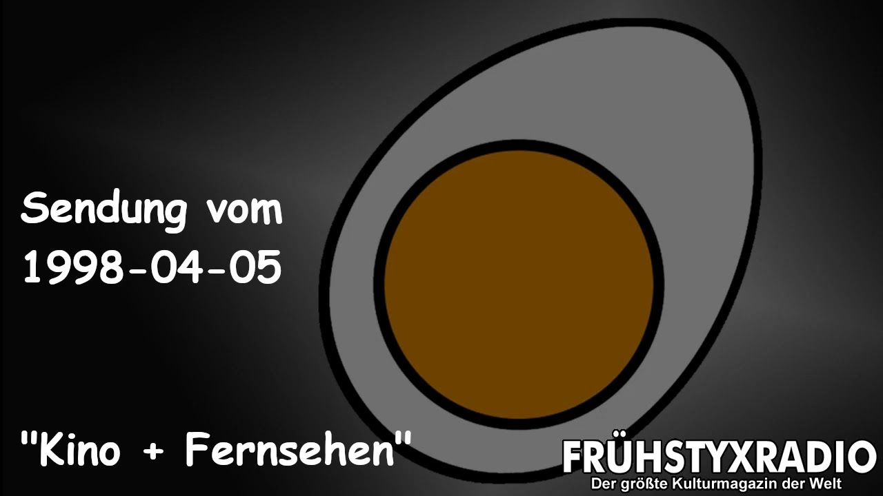 Frühstyxradio vom 1998-04-05 - Kino + Fernsehen