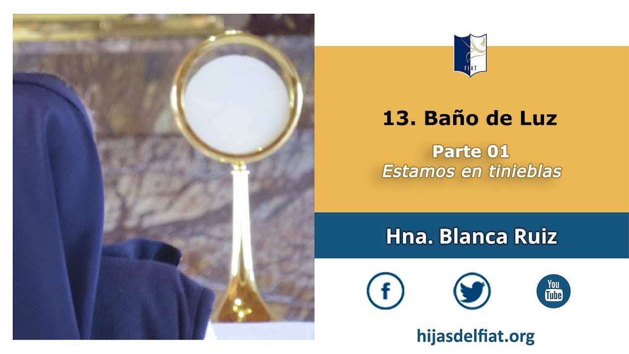Hna Blanca Ruiz - 13 Baño de Luz P01