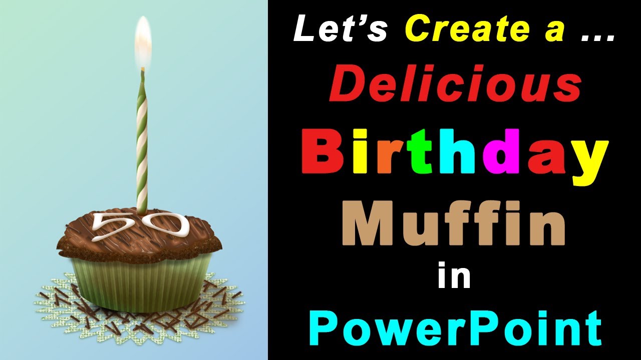 Let's Create a Delicious Birthday Muffin in PowerPoint!