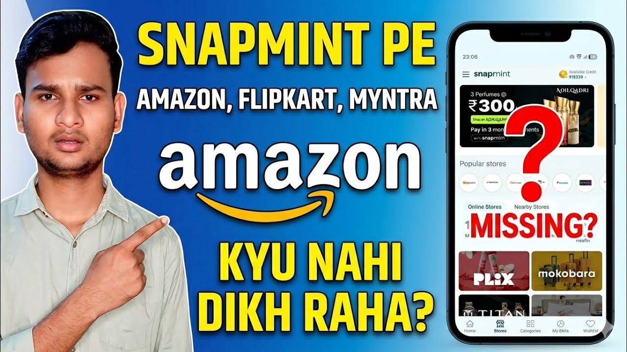 Snapmint Amazon, Flipkart, Myntra Missing Problem | How to show Amazon on Snapmint? ✅