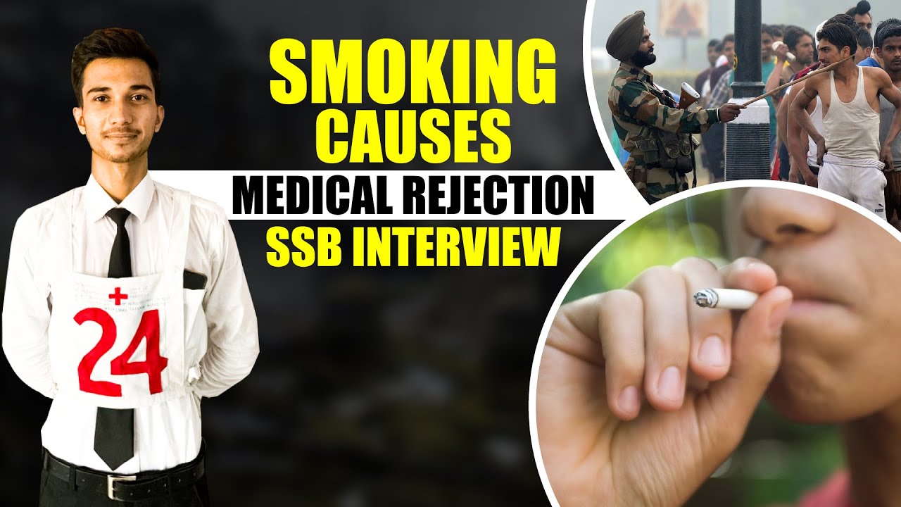 Does Smoking Cause Medical Rejection? | SSB Medical Rejection | SSB Interview Preparation #SSB
