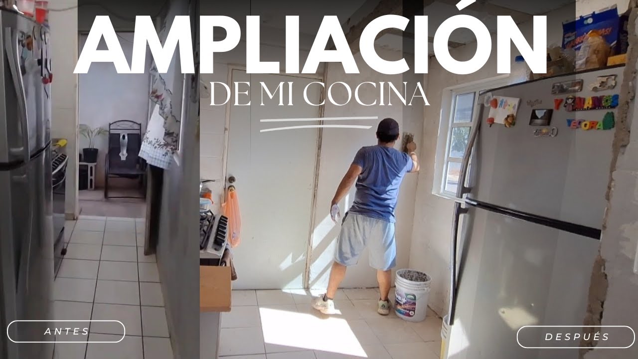 Ampliación  de la cocina Infonavit - 1ra PARTE - Elly Osuna - la obra de la cocina