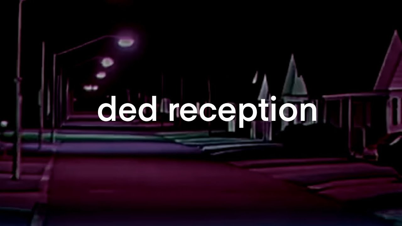 voicemail by ded reception (official lyric video)