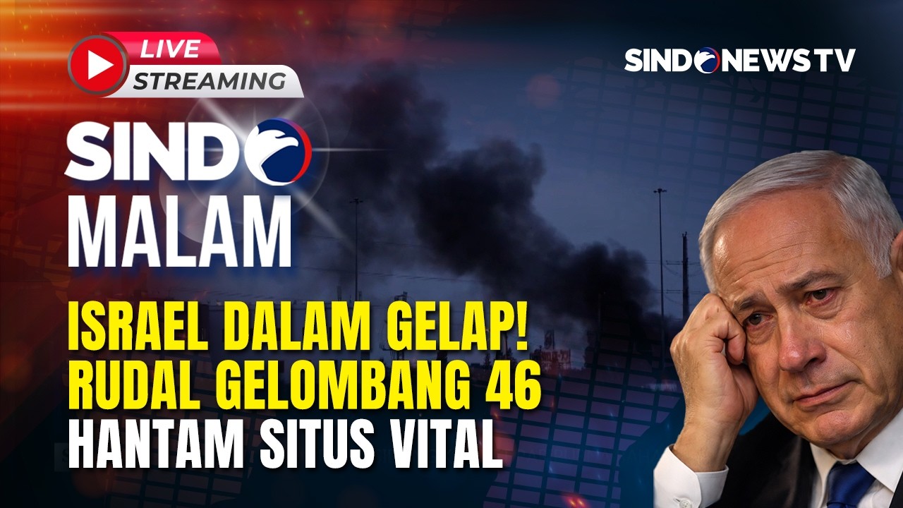 🔴ISRAEL DALAM GELAP! Rudal Gelombang 46 Hantam Situs Vital | SINDO MALAM | 15/03 | FULL