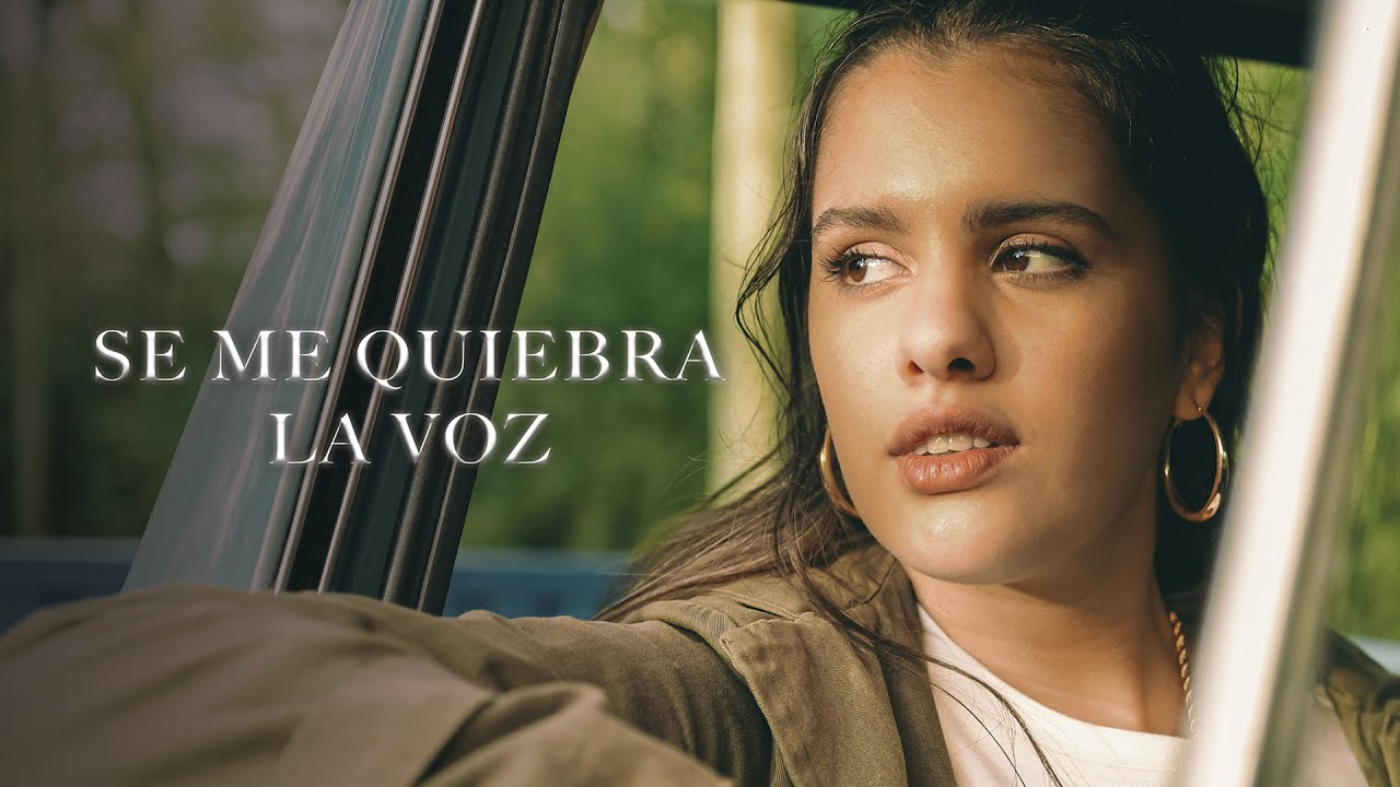 CAMILÚ | Se me quiebra la voz [Official Video 4k]