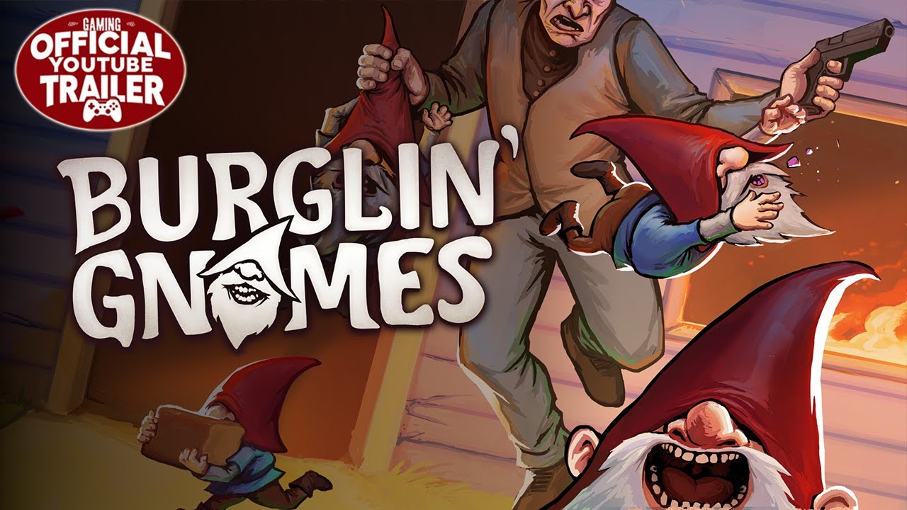 Burglin' Gnomes - Announcement Trailer