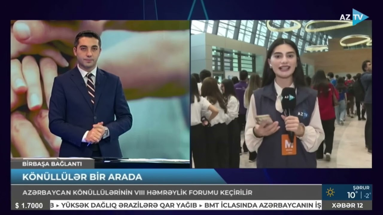 Azərbaycan Könüllülərinin VIII Həmrəylik Forumu - AZTV Reportaj