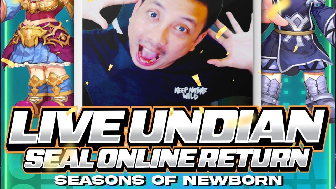 🔴LIVE EVENT RAFFLE SEASONS OF NEWBORN  | SEAL ONLINE RETURN