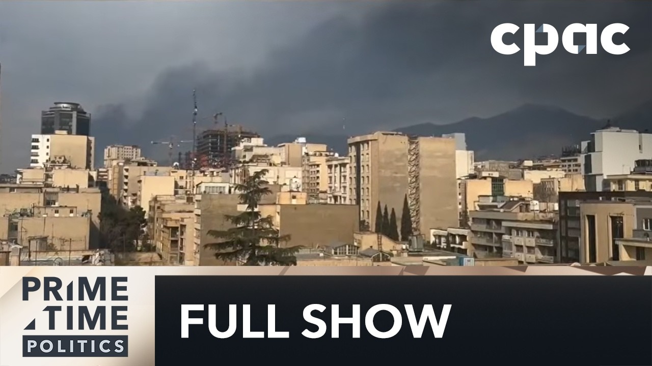 PrimeTime Politics: Canada's stance on the war in Iran – March 10, 2026