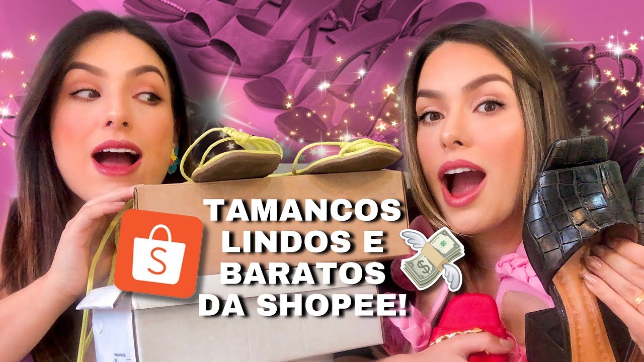 COMPRAMOS VÁRIOS TAMANCOS DA SHOPEE: SUPER LINDOS E BARATOS!! 😍🤑