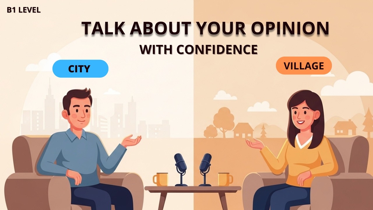 City vs Country Life 🌆🌿 | English Speaking Practice (A2–B1) | Give Your Opinion Naturally