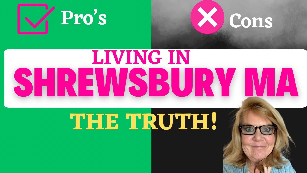 Living  in Shrewsbury MA / Pros and Cons you NEED to know Before Moving here .