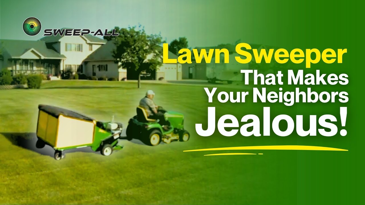 Lawn Sweeper That Makes Your Neighbors Jealous | SWEEP-ALL