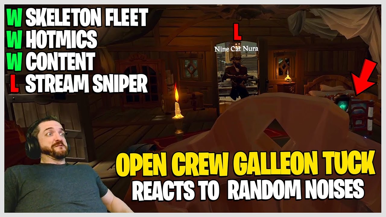 W SKELETON FLEET, W HOTMICS, W CONTENT... L STREAM SNIPER! Hilarious Open Crew Tuck - Sea of Thieves