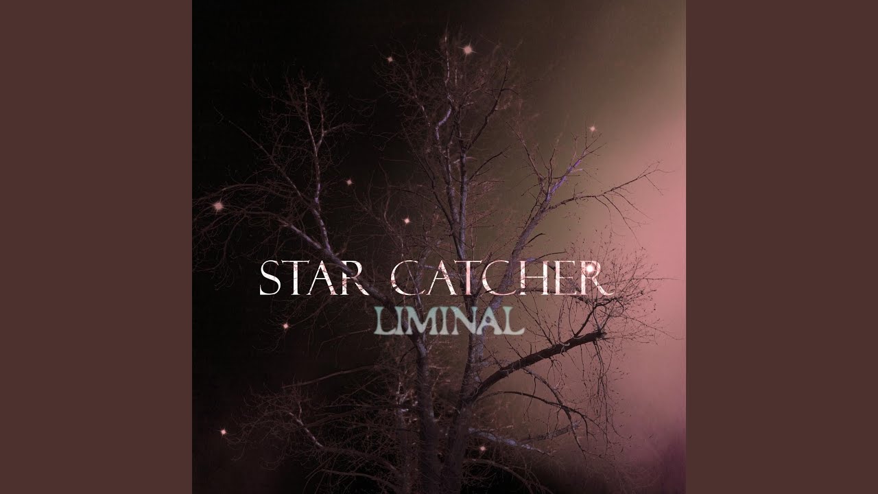 Star Catcher