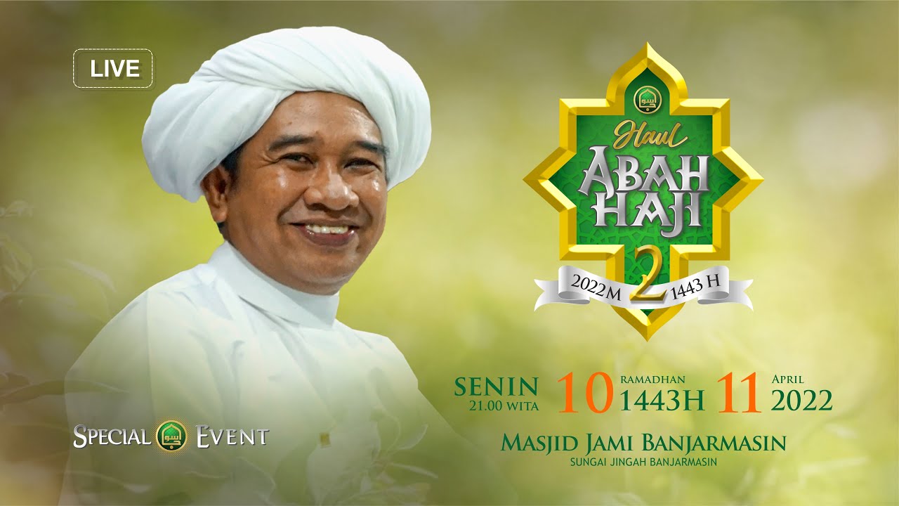 Peringatan Haul Abah Haji KH. Ahmad Zuhdiannoor Ke 2 di Masjid Jami Banjarmasin