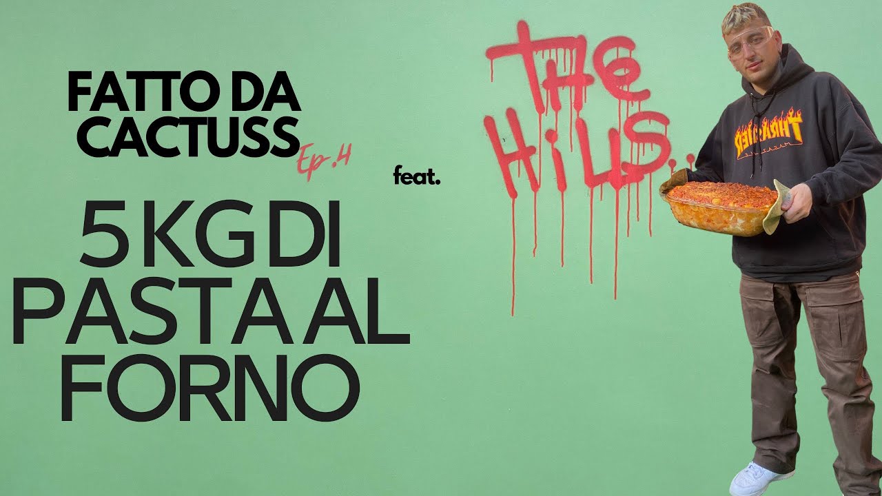 FATTO DA CACTUSS EP.4 - IN CUCINA CON THE HILLS