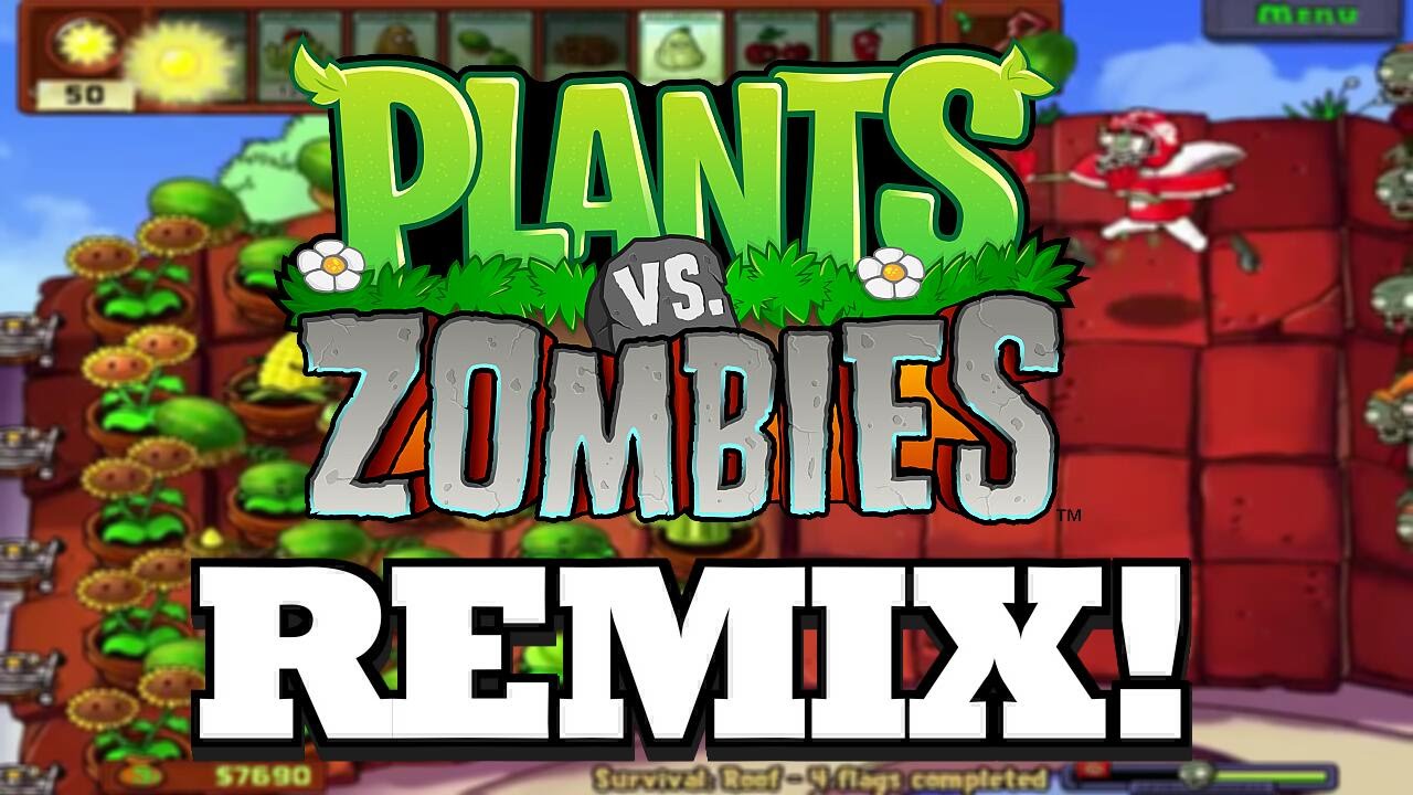 Plants vs Zombies! Graze the Roof REMIX!