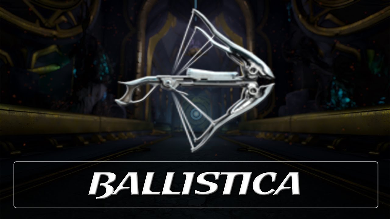 Warframe Weapon Encyclopedia - Ballistica (2021)