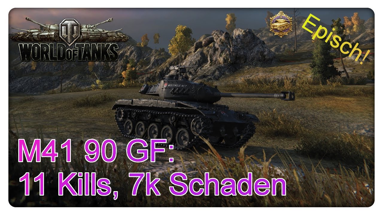 World of Tanks: Epische Gefechte #5 M41 90 GF [Gameplay - Deutsch]