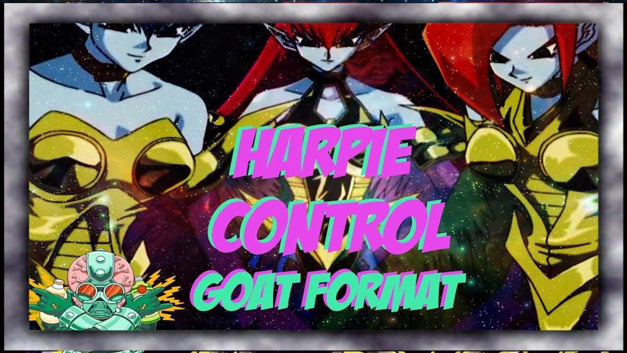 Harpie Control - Yu gi oh! GOAT Format April 2005 YgoPro/EdoPro Replays + Decklist