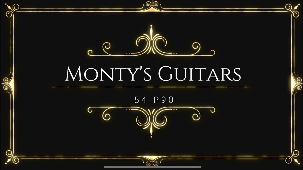 Monty's Guitars '54 P90 Demo