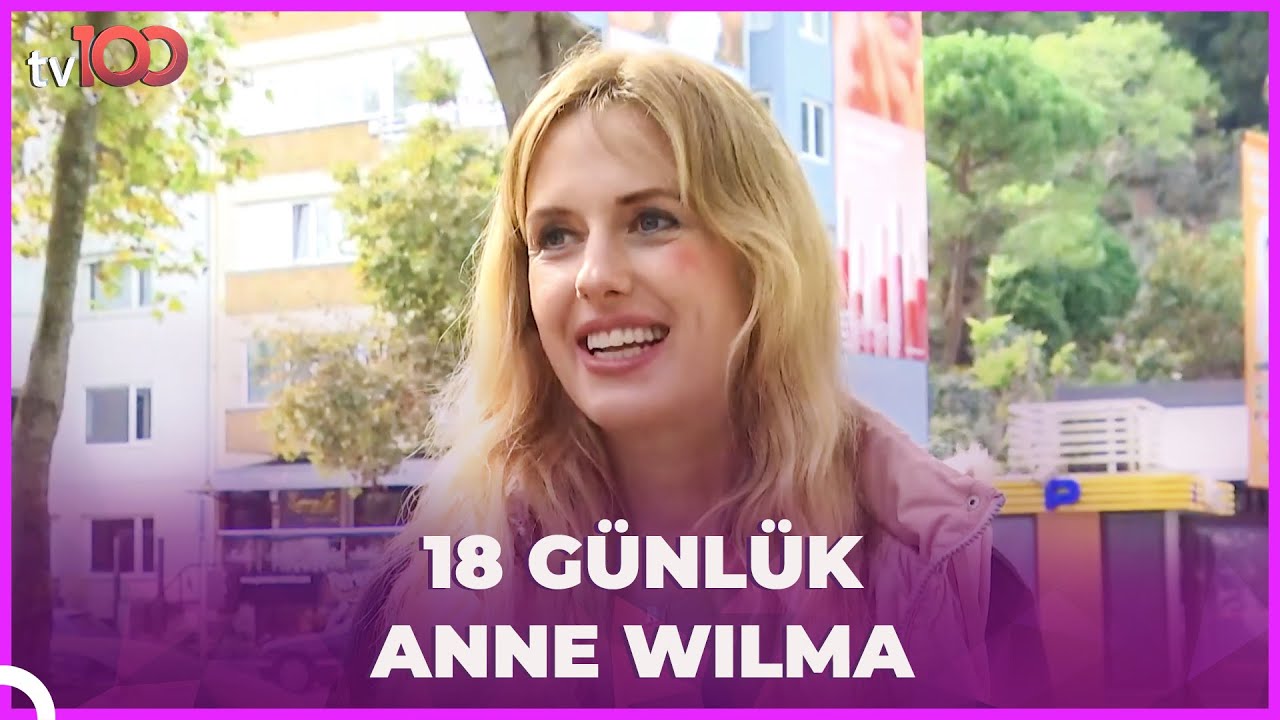 Yeni Anne Wilma Elles Konuştu