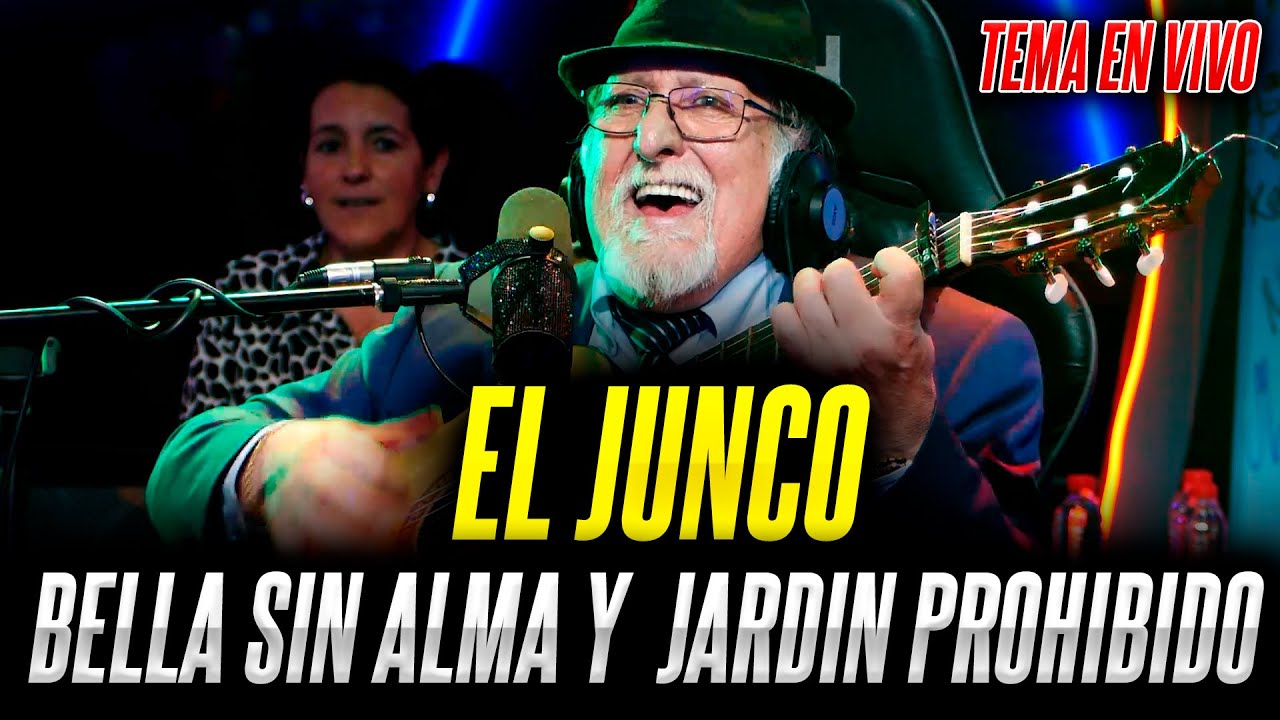 El Junco – Bella sin alma / Jardín prohibido | En Vivo desde AC Radio Show 🎙️🔥