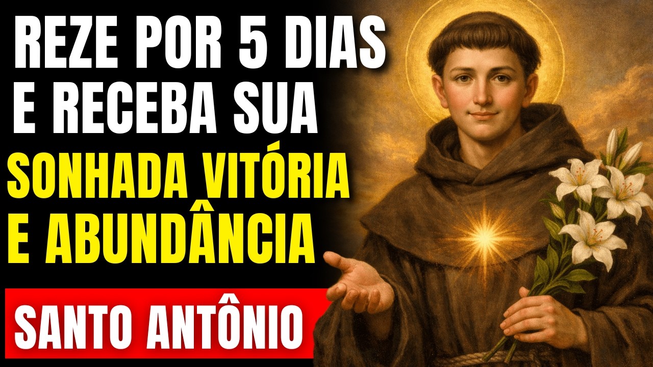 ORAÇÃO PODEROSA COM SANTO ANTÔNIO PARA MILAGRE URGENTE 🙏🔥