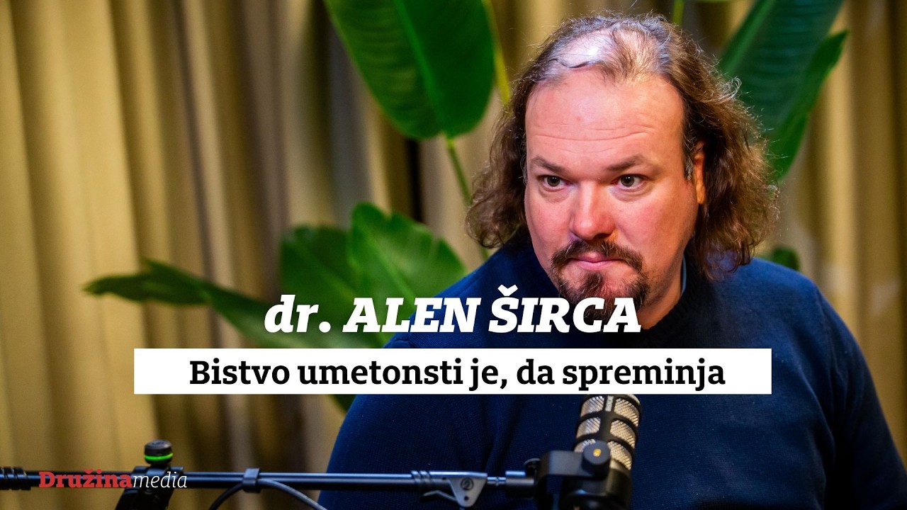 dr. Alen Širca: Bistvo umetnosti ni, da ostanemo opazovalci ampak da nas spreminja [Slovenski čas]