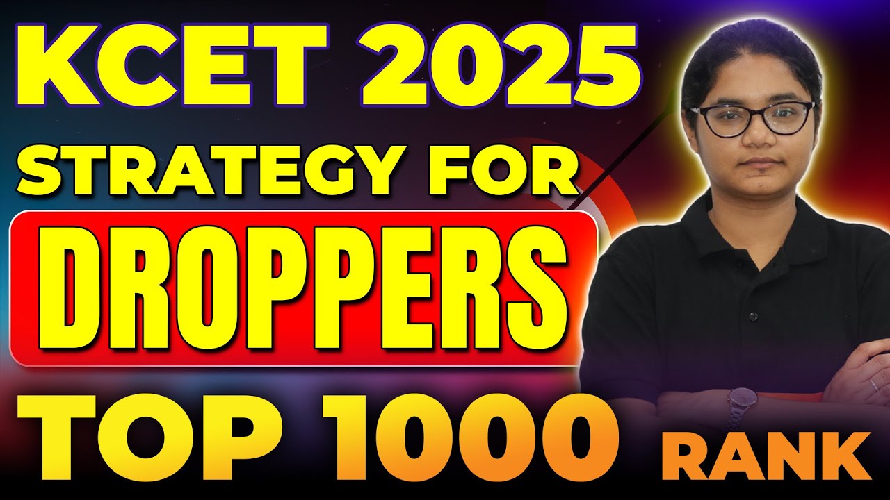 Crack KCET 2025 with This Proven Strategy for Droppers | Score Top 1000 Rank in #kcet