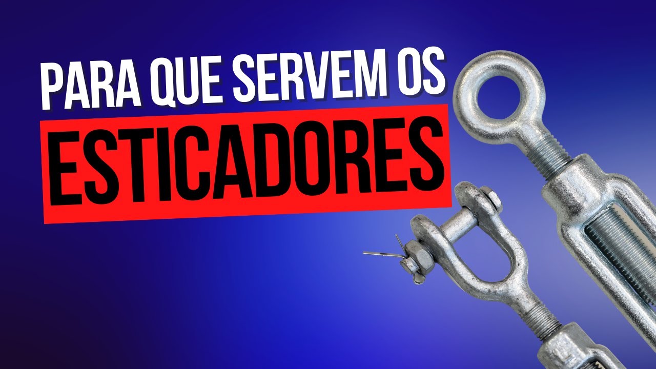 Para que servem os esticadores de cabos e cordoalhas de aço?
