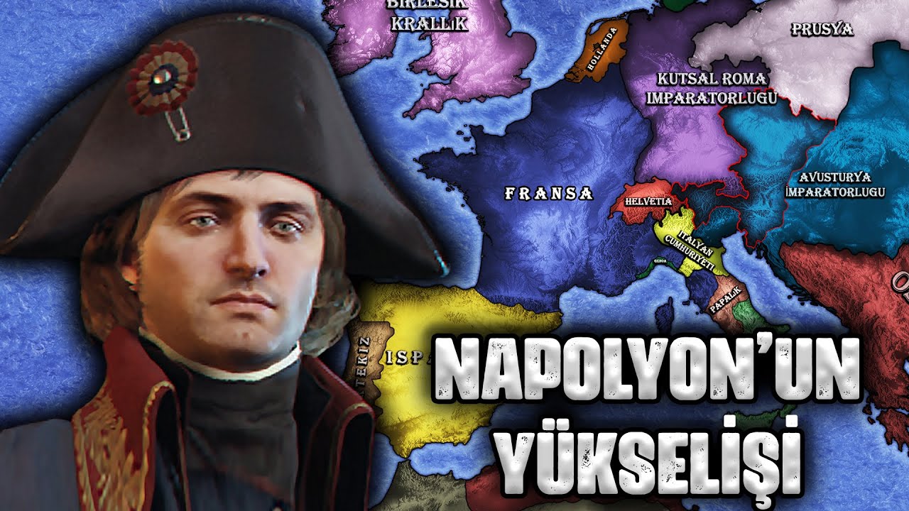 NAPOLYON'UN Y&Uuml;KSELİŞİ #2 || 2.KOALİSYON SAVAŞLARI [1798-1802]