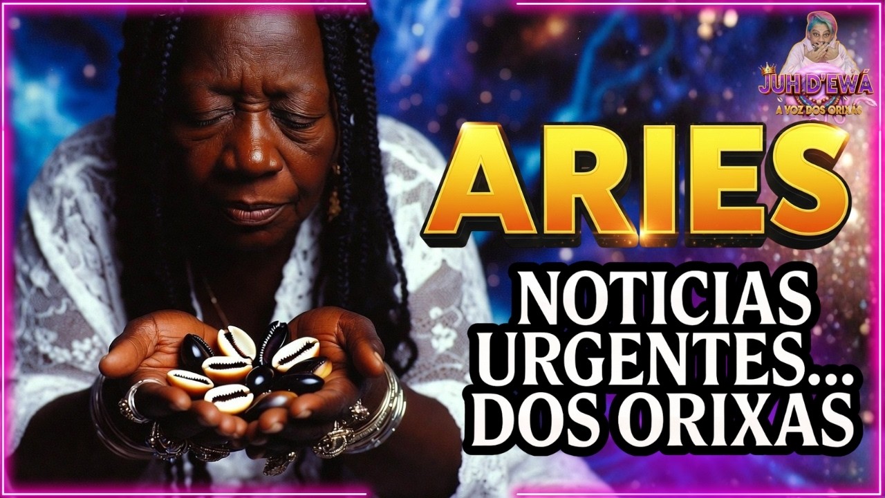 ÁRIES, os ORIXÁS pedem pra você ouvir ISSO AGORA mesmo!