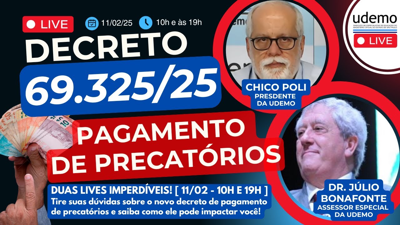 Live (19h) com o Dr. Júlio Bonafonte sobre novo Decreto de pagamento de precatórios (Dec. 69.325/25)