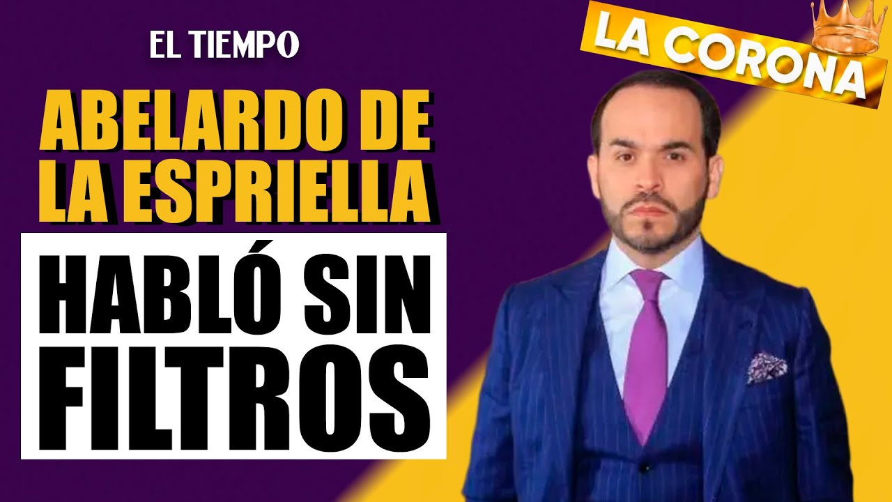 Descubre Por Qué Abelardo De La Espriella Es “El Tigre” | EL TIEMPO