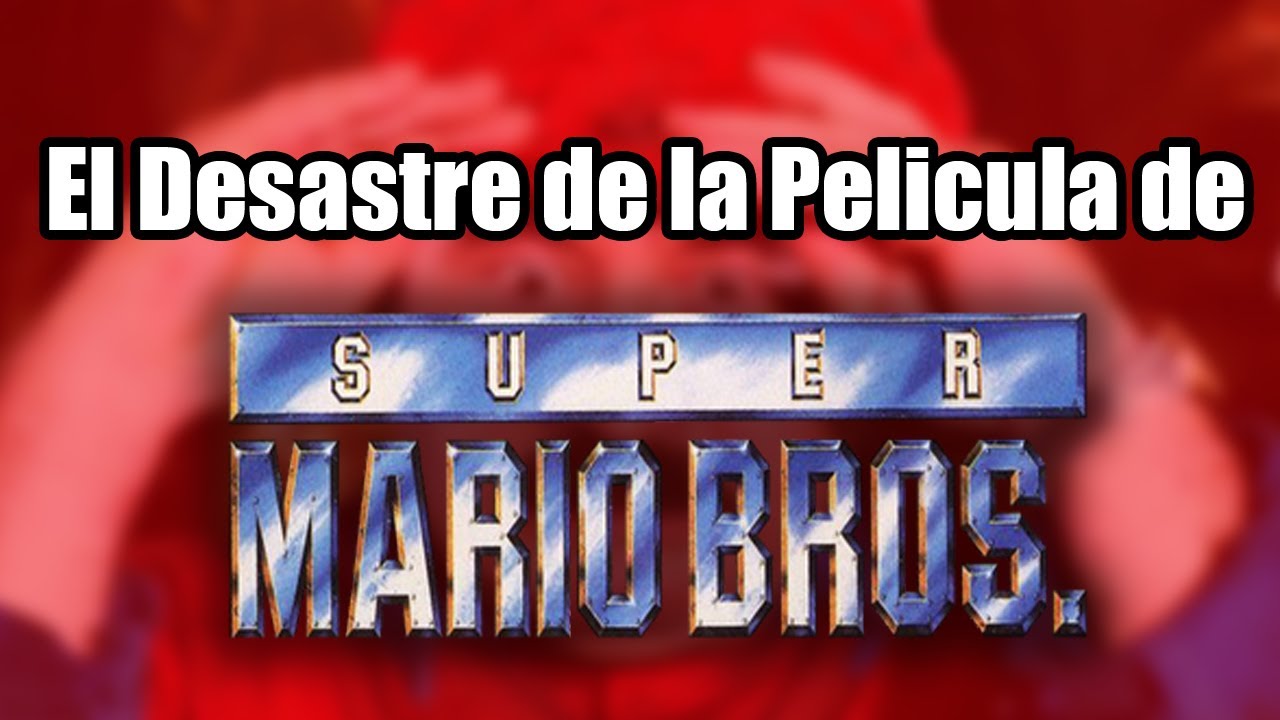 La DESASTROSA Pelicula de MARIO