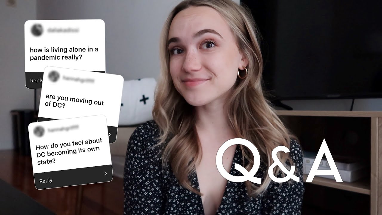 Q&A | living in dc, travel plans, dating in the city, 9-5 job & more