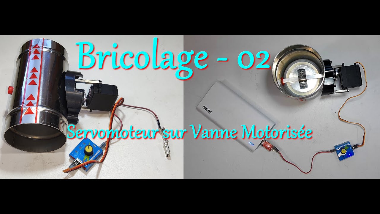 Bricolage - 02 - Servomoteur sur Vanne Motorisée de VMC