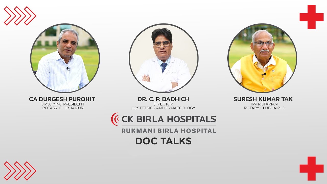 Doc Talks: Dr. C.P. Dadhich Discusses Robotic Surgery in Gynecology | CK Birla Hospital Jaipur