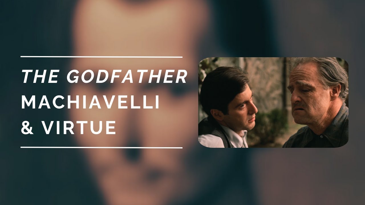 How THE GODFATHER expresses VIRTUE