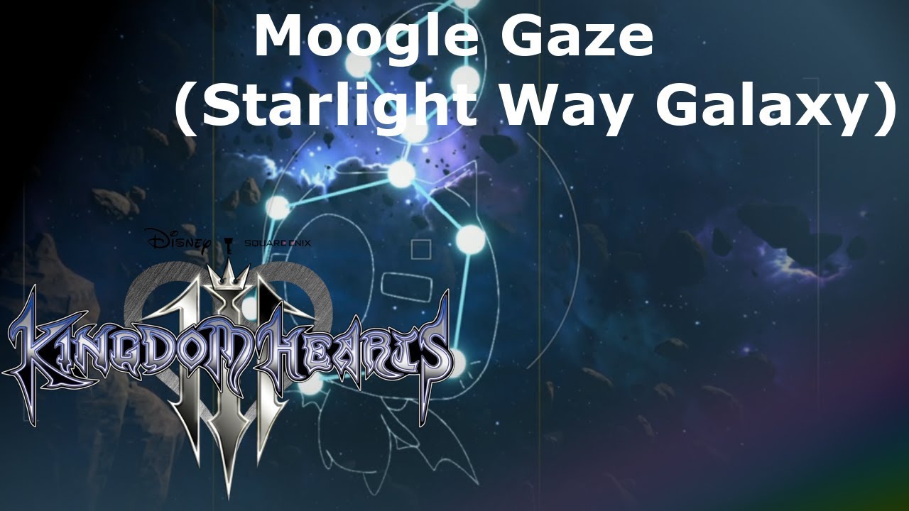 Kingdom Hearts 3 Gameplay Walkthrough Constellation - Moogle Gazer (Starlight Way Galaxy)
