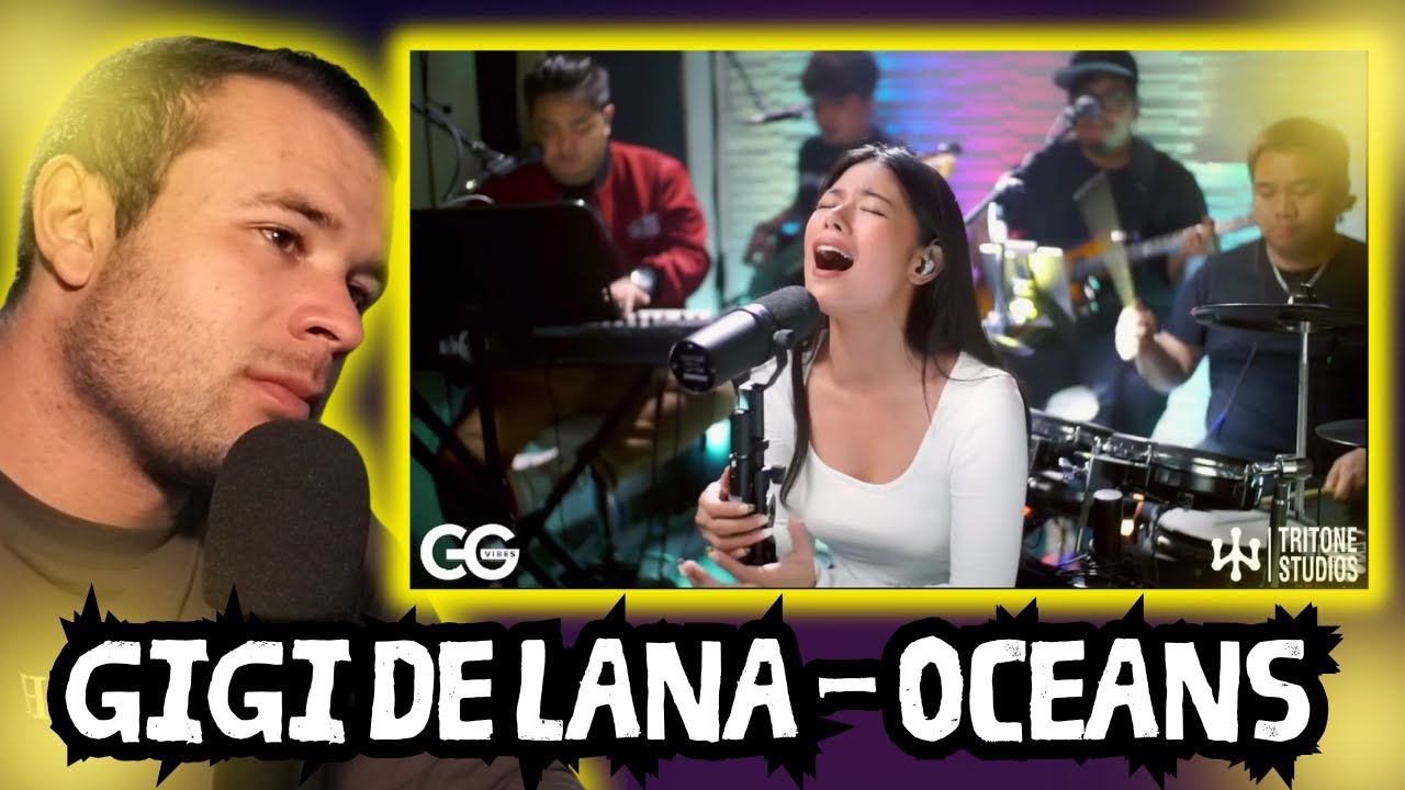 Gigi De Lana - Oceans [Reaction]